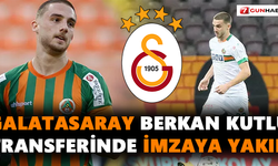 Galatasaray Berkan Kutlu transferinde imzaya yakın