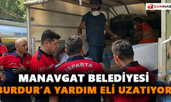 Manavgat Belediyesi Burdur’a yardım eli uzatıyor