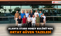 Alanya Stars Hokey Kulübü’nde Oktay güven tazeledi