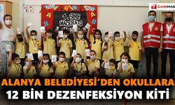 Alanya Belediyesi’den okullara 12 bin dezenfeksiyon kiti