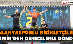 Alanyasporlu bisikletçiler İzmir’den derecelerle döndü