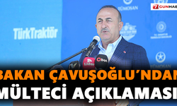 Bakan Çavuşoğlu’ndan mülteci açıklaması!