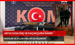 Antalya'da Suç ve Kaçakçılığa Darbe! Silahlar ve Kaçak Mallar Ele Geçirildi!