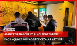 Alanya'da Nargile ve Alkol Denetimleri! Kaçakçılıkla Mücadelede Cezalar Artıyor!