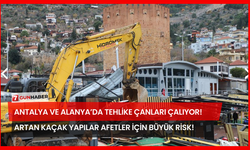 Antalya Ve Alanya’da Tehlike Çanları Çalıyor! Artan Kaçak Yapılar Afetler İçin Büyük Risk!