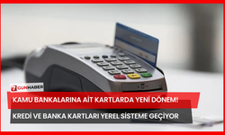 Kamu Bankalarına Ait Kartlarda Yeni Dönem! Kredi ve Banka Kartları Yerel Sisteme Geçiyor