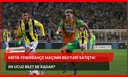 Kritik Fenerbahçe Maçının Biletleri Satışta! En Ucuz Bilet Ne Kadar?