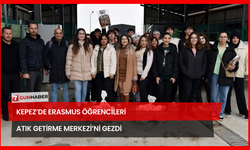 Kepez’de Erasmus Öğrencileri Atık Getirme Merkezi’ni Gezdi