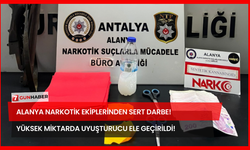 Alanya Narkotik Ekiplerinden Sert Darbe! Yüksek Miktarda Uyuşturucu Ele Geçirildi!