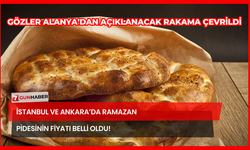 İstanbul Ve Ankara’da Ramazan Pidesinin Fiyatı Belli Oldu!