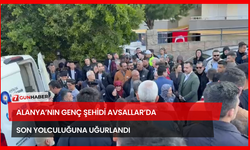 Alanya’nın Genç Şehidi Avsallar’da Son Yolculuğuna Uğurlandı