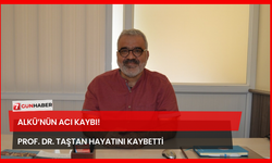 ALKÜ’nün Acı Kaybı! Prof. Dr. Taştan Hayatını Kaybetti