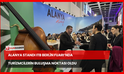 Alanya Standı ITB Berlin Fuarı’nda Turizmcilerin Buluşma Noktası Oldu