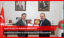 ALKÜ ve Adli Tıp Kurumu İşbirliğiyle Alanya’da Otopsi ve Eğitim İmkanları Güçleniyor