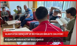 Alanya’da Gençler ve Büyükler Birlikte Okuyor! Kuşaklar Arası Kitap Buluşması