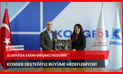 Alanya'da Kadın Girişimci Rüzgarı! KOSGEB Desteğiyle Büyüme Hedefleniyor!