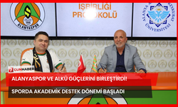 Alanyaspor ve ALKÜ Güçlerini Birleştirdi! Sporda Akademik Destek Dönemi Başladı