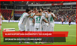 Alanyaspor’dan Gaziantep'e Tek Kurşun! Sporar’ın Golüyle 3 Puan Alındı!