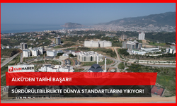 ALKÜ’den Tarihi Başarı! Sürdürülebilirlikte Dünya Standartlarını Yıkıyor!