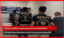 Antalya Emniyeti’nden Sahte Altın Operasyonu! Kuyumcuları Kandıran Sahte Altın Çetesi Çökertildi