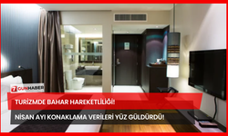 Turizmde Bahar Hareketliliği! Nisan Ayı Konaklama Verileri Yüz Güldürdü!