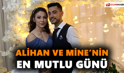 Alihan ve Mine’nin en mutlu günü