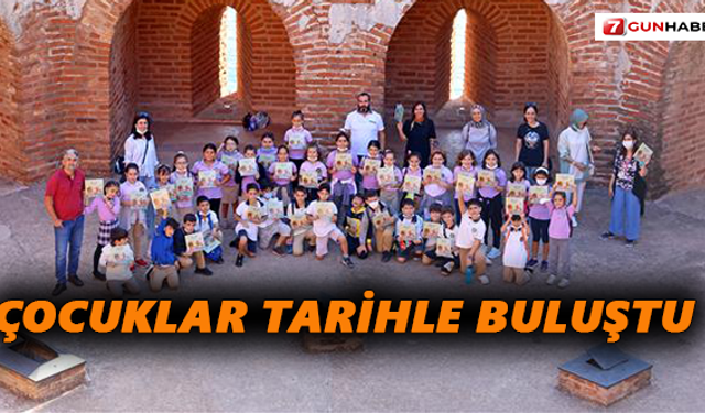 Çocuklar tarihle buluştu