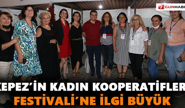 Kepez’in Kadın Kooperatifleri Festivali’ne ilgi büyük