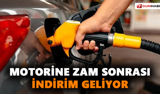 Motorine Zam Sonrası İndirim Geliyor
