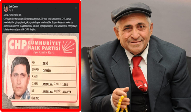 Alanya CHP’ye Gazeteci Zeki Demir’den sitem: Artık CHP’li Değilim