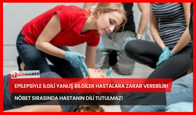 Epilepsiyle İlgili Yanlış Bilgiler Hastalara Zarar Verebilir!