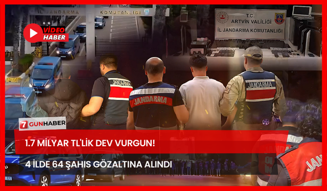 1.7 Milyar TL'lik Dev Vurgun! 4 İlde  64 Şahıs Gözaltına Alındı