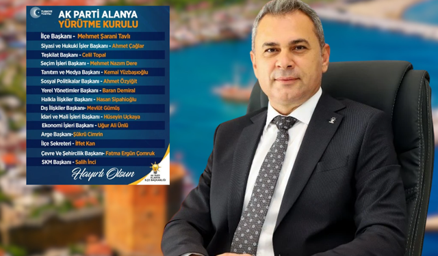 AK Parti Alanya İlçe Teşkilatında Görev Değişimi