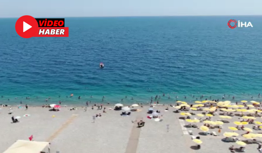 Antalya’da Rekor Sıcaklık Nedeniyle Sokaklar Boşaldı! Vatandaşlar Sahillere Akın Etti